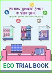 Creating Luminous Spaces in Your Home Use The Five Elements to Create Balance and Harmony