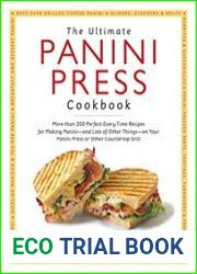 The Ultimate Panini Press Cookbook
