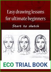 Easy Drawing Lessons for Ultimate Beginners Start to Sketch