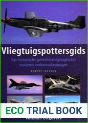 Vliegtuigspottersgids Van Historische Gevechtsvliegtuigen Tot Moderne Verkeersvliegtuigen