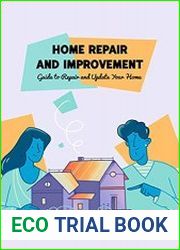 Home Repair and Improvement Guide to Repair and Update Your Home