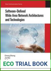 Software-Defined Wide Area Network Architectures and Technologies