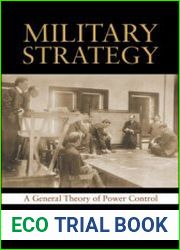 Military Strategy A General Theory of Power Control