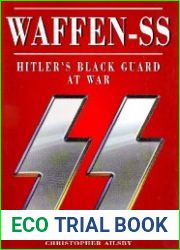 Waffen-SS Hitler|s Black Guard at War