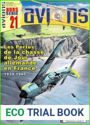 Les Pertes de la Chasse Allemande en France Volume III 1942 (Avions Hors-Serie №21)