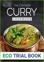 The Chicken Curry Cookbook Delicious and Unique Indian Curry Recipes