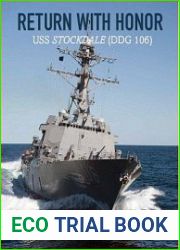 Return with Honor USS Stockdale (DDG 106)