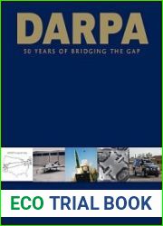 Defense Advanced Research Project Agency 50 Years of Bridging the Gap