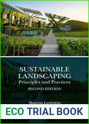 Sustainable Landscaping Principles and Practices, 2nd Edition