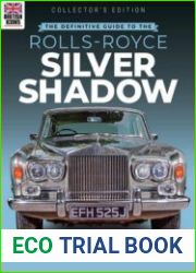 The Defintive Gude To The Rolls Royce Silvwe Shadow (British Icon)