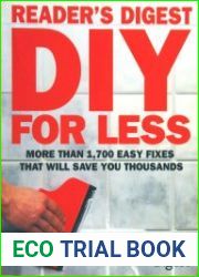 DIY for Less More Than 1,700 Easy Fixes That Will Save You Thousands