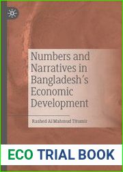 Numbers and Narratives in Bangladesh|s Economic Development
