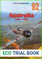 Australia 1942-1945 (Wydawnictwo Militaria 92)