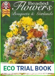 Beaded Flowers, Bouquets, & Garlands