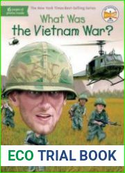 What Was the Vietnam War?