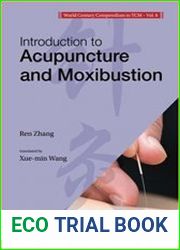 Introduction to Acupuncture and Moxibustion