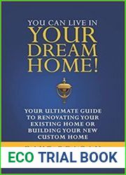 You Can Live In Your Dream Home
