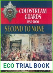 Second to None Coldstream Guards 1650-2000