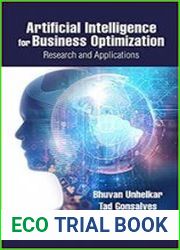 Artificial Intelligence for Business Optimization Research and Applications