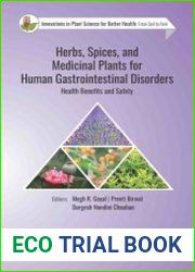 Herbs, Spices, and Medicinal Plants for Human Gastrointestinal Disorders Health Benefits and Safety