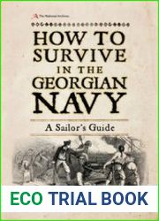 How to Survive in the Georgian Navy (Osprey General Military)