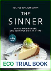 Recipes To Calm Down the Sinner Saving Your Hunger, One Delicious Dish at A Time
