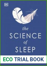 The Science of Sleep Stop Chasing a Good Night|s Sleep and Let It Find You