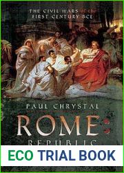 Rome Republic into Empire The Civil Wars of the First Century BCE