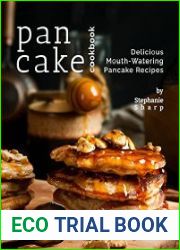 Pancake Cookbook Delicious Mouth-Watering Pancake Recipes
