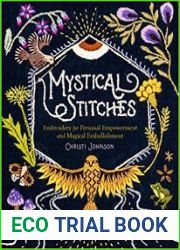 Mystical Stitches Embroidery for Personal Empowerment and Magical Embellishment