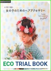 Heart Warming Life Series - Crochet Hair Accessories for Girls