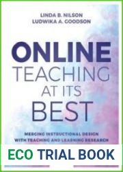 Online Teaching at Its Best Merging Instructional Design with Teaching and Learning Research, 2nd Edition