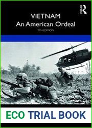Vietnam An American Ordeal, 7th Edition