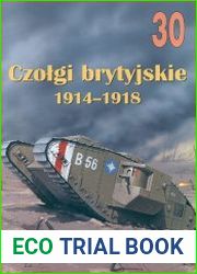 Czolgi Brytyjskie 1914-1918 (Wydawnictwo Militaria 30)