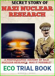 Secret Story of Nazi Nuclear Research