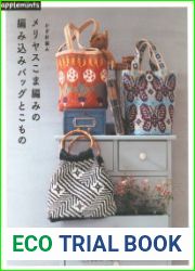 Heart Warming Life Series - Crochet Bags