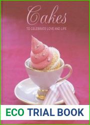 Cakes to Celebrate Love and Life