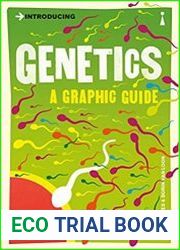 Introducing Genetics A Graphic Guide