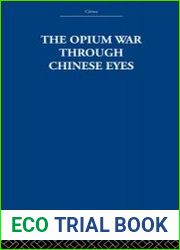 The Opium War Through Chinese Eyes