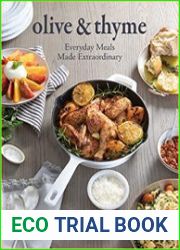 Olive & Thyme Everyday Meals Made Extraordinary