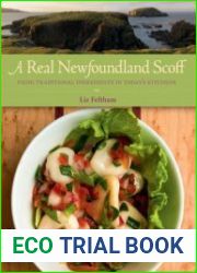 A Real Newfoundland Scoff Using Traditional Ingredients in Today|s Kitchens