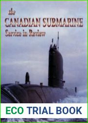 The Canadian Submarine Service in Review