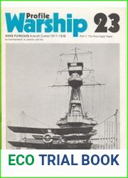 HMS Furious / Aircraft carrier 1917-1948. Part I. 1917-1925
