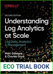 Understanding Log Analytics at Scale, 2nd Edition