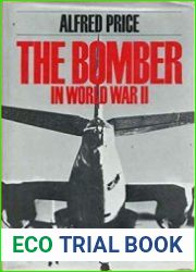 The Bomber in World War II