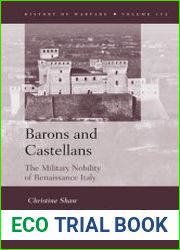 Barons and Castellans. The Military Nobility of Renaissance Italy