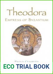 Theodora Empress of Byzantium