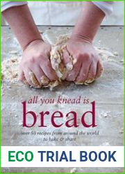 All you knead is bread