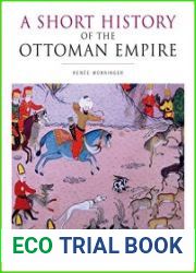A Short History of the Ottoman Empire