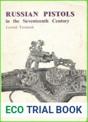 Russian Pistols in the Seventeenth Century